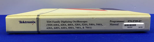 TEKTRONIX 070-8709-07 TDS FAMILY DIGITIZING OSCILLOSCOPE PROGRAMMER MANUAL