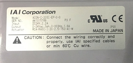 IAI ACON ACON-C-20SI-EP-0-0 CONTROLLER INPUT: DC24V 2.2A