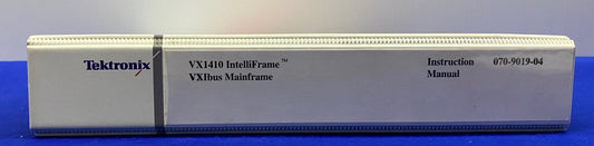 TEKTRONIX 070-9019-04 VX1410 INTELLIFRAME ™ VXIBUS MAINFRAME INSTRUCTION MANUAL