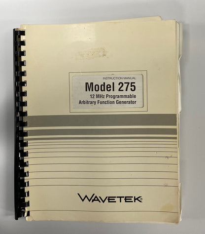 WAVETEK® INSTRUCTION MANUAL 1300-00-023 REV 6/89 FOR MODEL 275