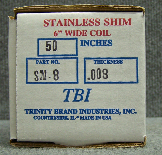 TRINITY BRAND SN-8 STAINLESS SHIM COIL 6" WIDE COIL 50" LENGTH 0.008 THICKNESS