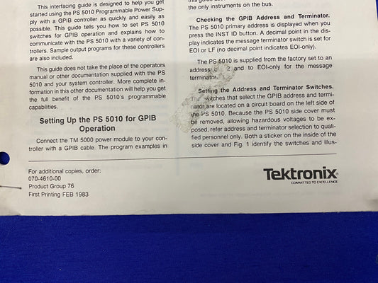 TEKTRONIX ® PS 5010 / 070-4610-00 PRODUCT GROUP 76, 1983, INTERFACING GUIDE