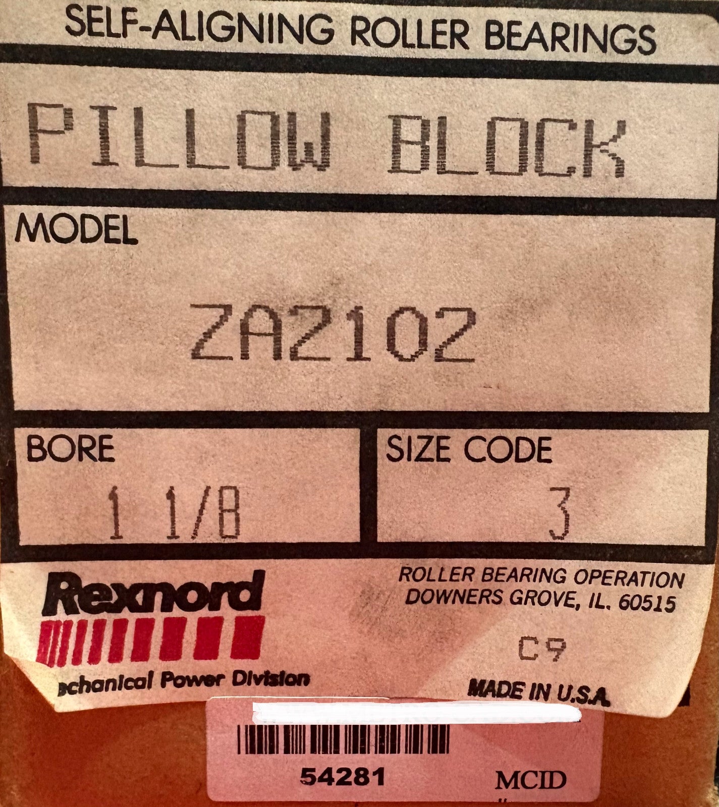 REXNORD ZA-2102 ZA2102 REX PILLOW BLOCK C9  ZA-2102 BORE 1 1/8" SIZE CODE 3