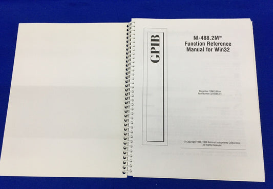 NATIONAL INSTRUMENTS NI-488.2M ™ FUNCTION REFERENCE MANUAL FOR WIN32