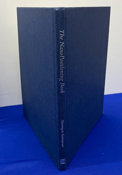 THE NANO POSITIONING BOOK - MOVING AND MEASURING TO BETTER THAN NANOMETRE