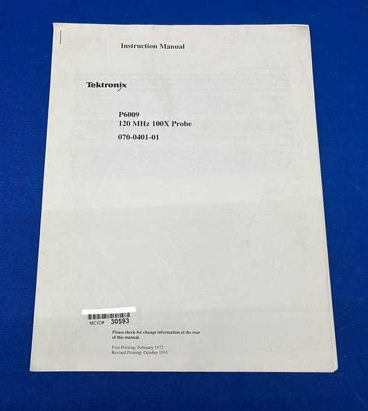 TEKTRONIX P6009 120 MHz 100X PROBE 070-0401-01 INSTRUCTION MANUAL
