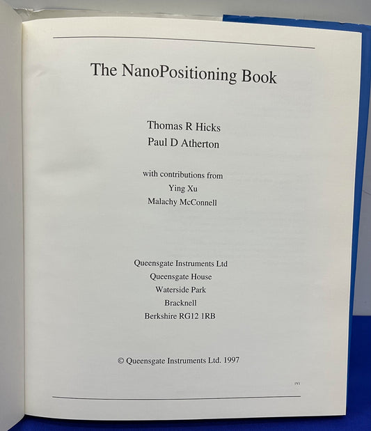 THE NANO POSITIONING BOOK - MOVING AND MEASURING TO BETTER THAN NANOMETRE